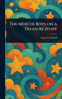 The Mercer Boys on a Treasure Hunt