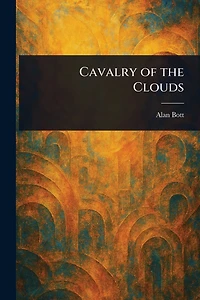 Cavalry Of The Clouds