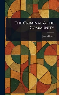 the Criminal & Community