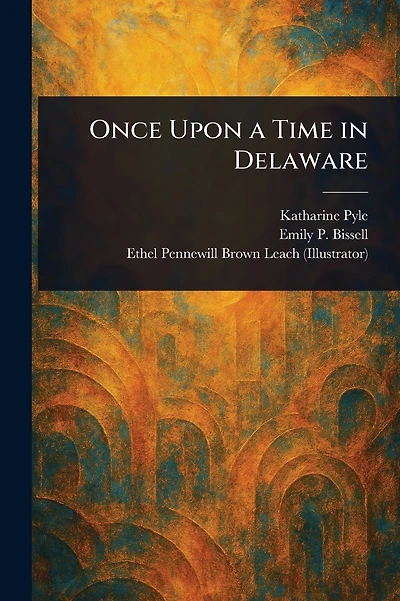 Once Upon a Time in Delaware