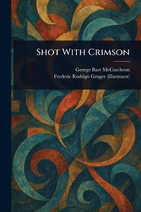 Shot With Crimson
