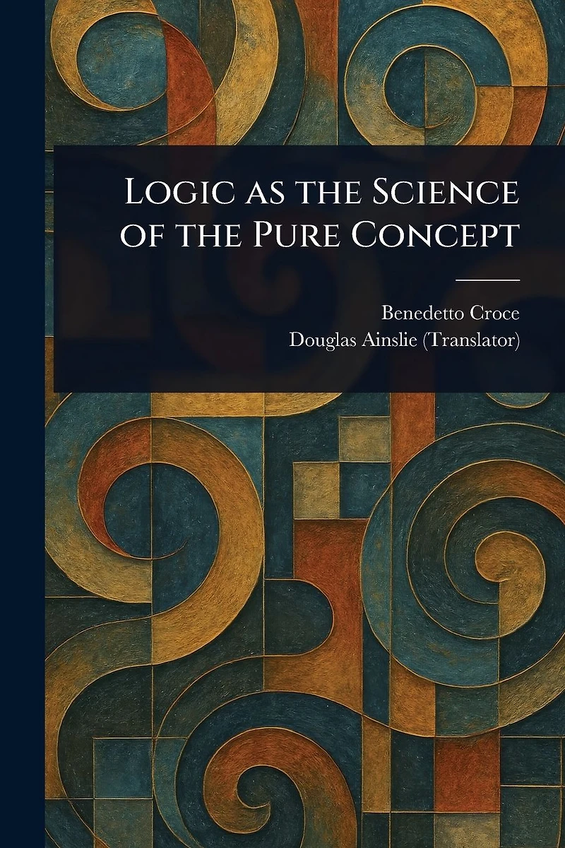 Logic as the Science of Pure Concept