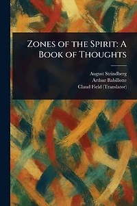 Zones of the Spirit: A Book Thoughts