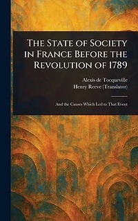 the State of Society France Before Revolution 1789