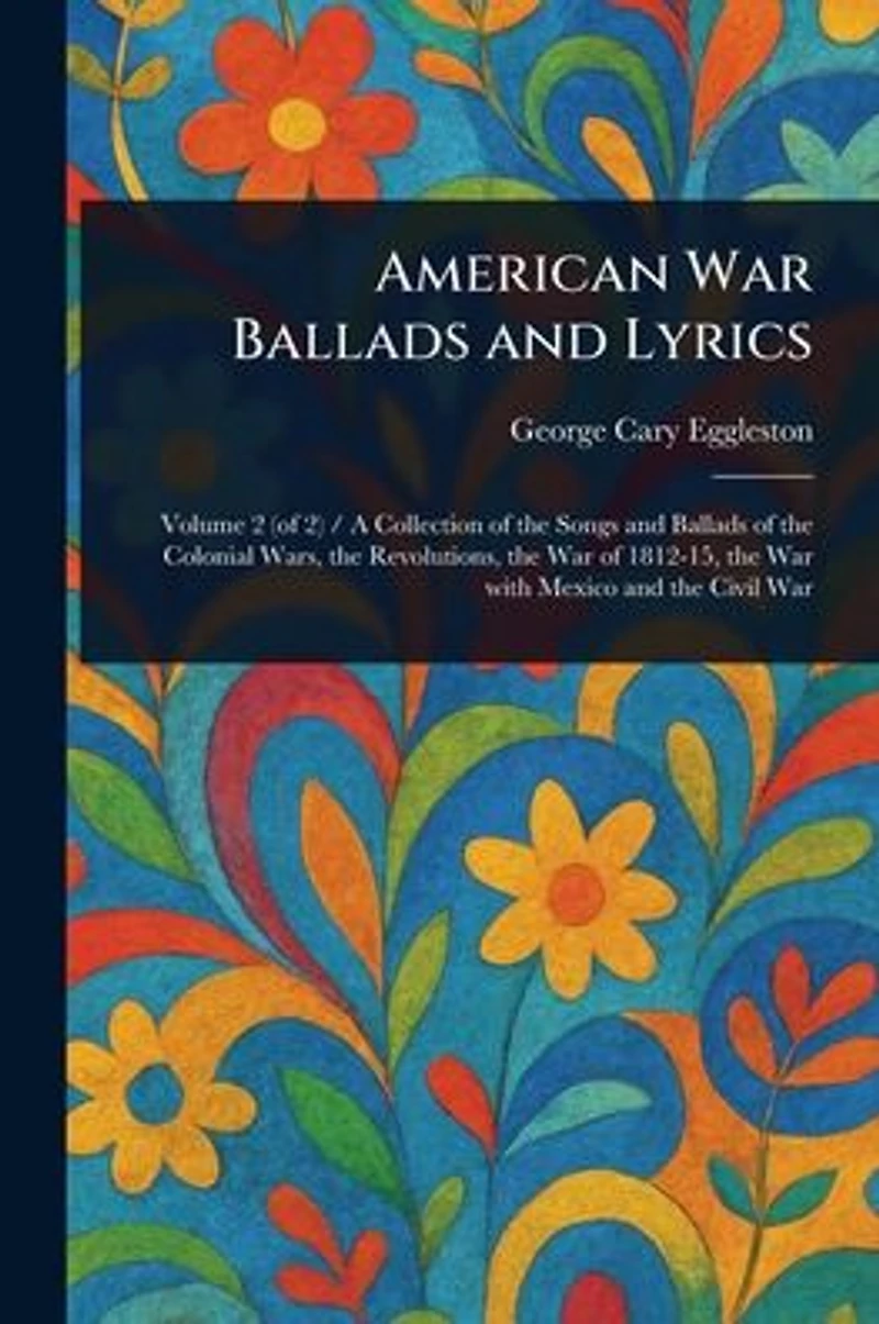 American War Ballads and Lyrics