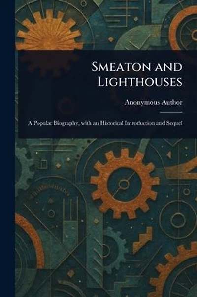 Smeaton and Lighthouses