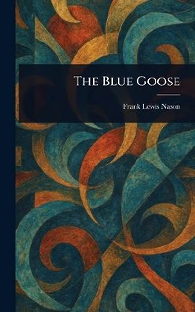 The Blue Goose
