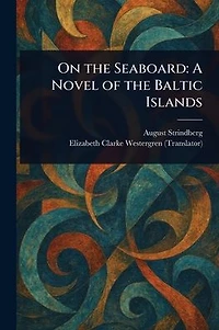 On the Seaboard: A Novel of Baltic Islands