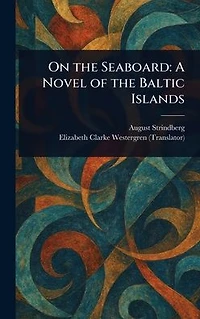 On the Seaboard: A Novel of Baltic Islands