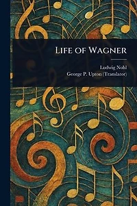 Life of Wagner