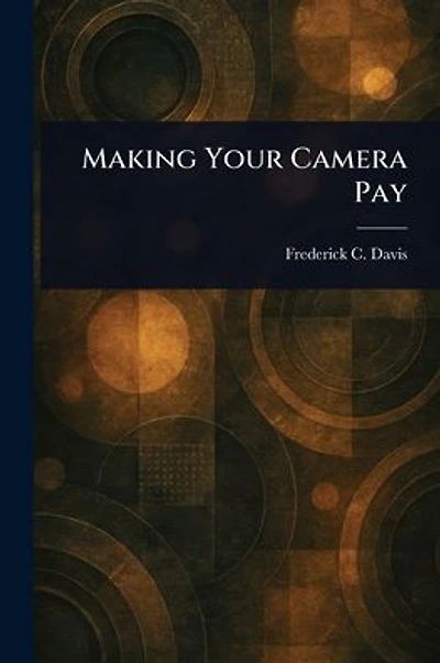 Making Your Camera Pay