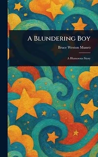 A Blundering Boy
