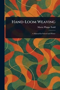 Hand-Loom Weaving