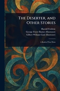 The Deserter, and Other Stories