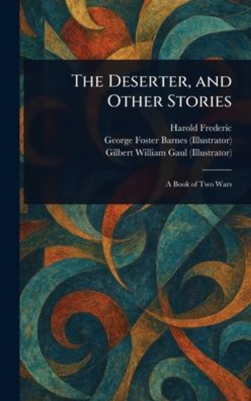 The Deserter, and Other Stories