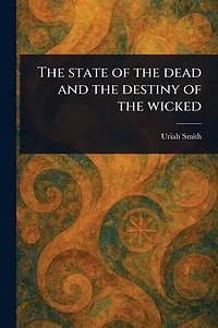 the State of Dead and Destiny Wicked