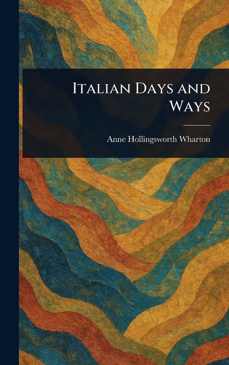 Italian Days and Ways