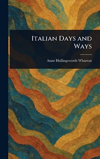 Italian Days and Ways