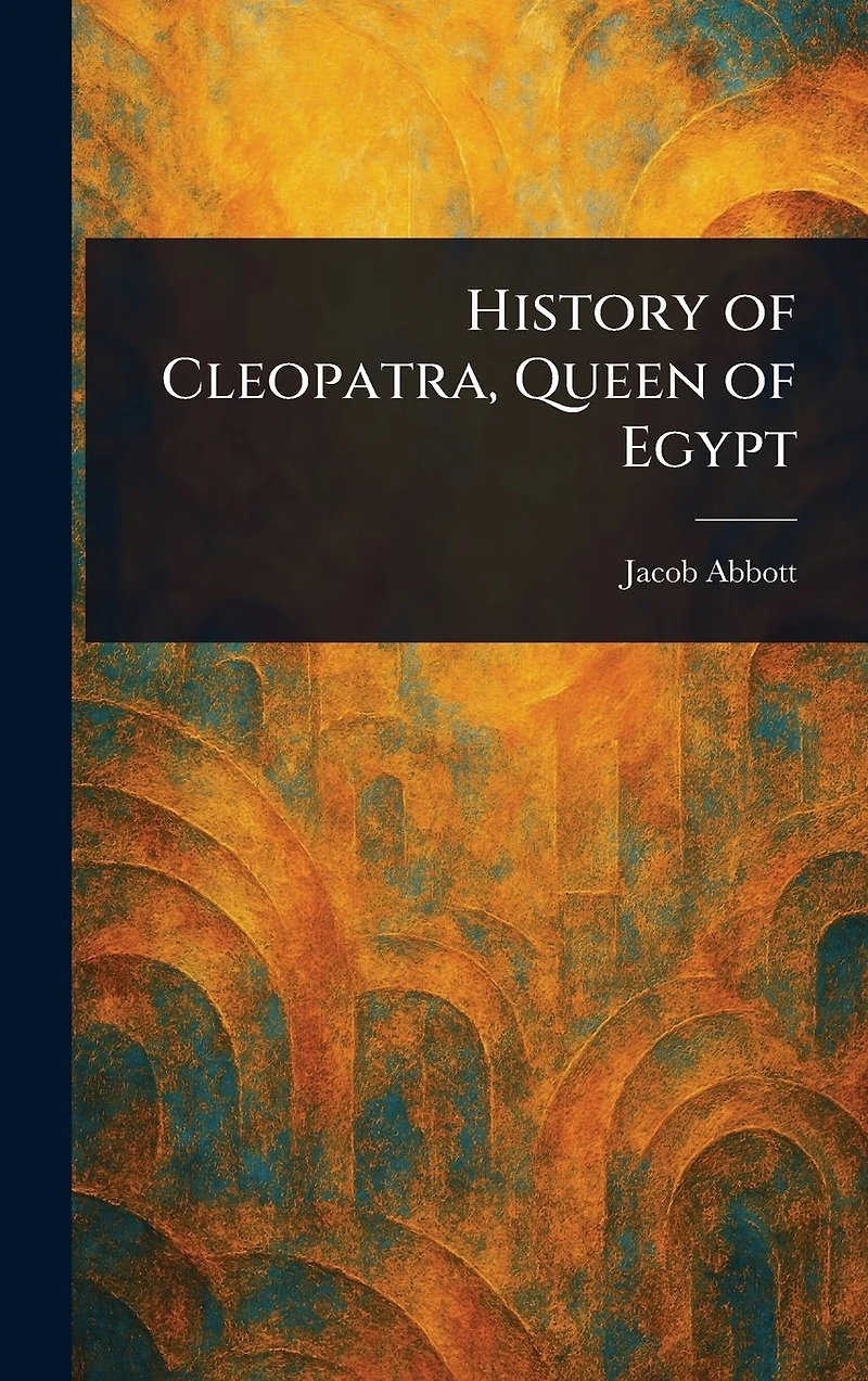 History of Cleopatra, Queen Egypt
