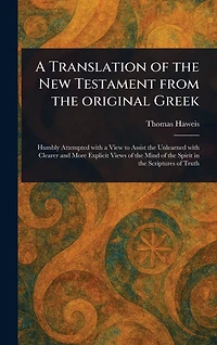 A Translation of the New Testament From Original Greek