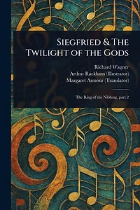 Siegfried & the Twilight of Gods