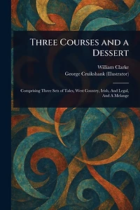 Three Courses and a Dessert