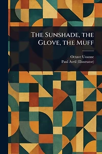 the Sunshade, Glove, Muff