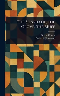 the Sunshade, Glove, Muff