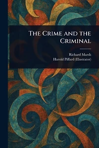 The Crime and Criminal