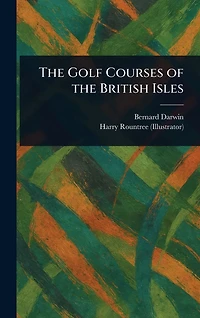 the Golf Courses of British Isles