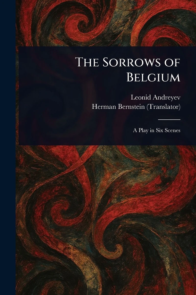 The Sorrows of Belgium