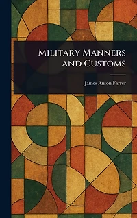 Military Manners and Customs