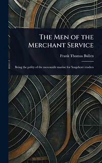 the Men of Merchant Service