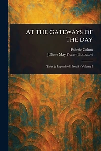 At the Gateways of Day