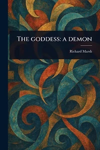 The Goddess: a Demon