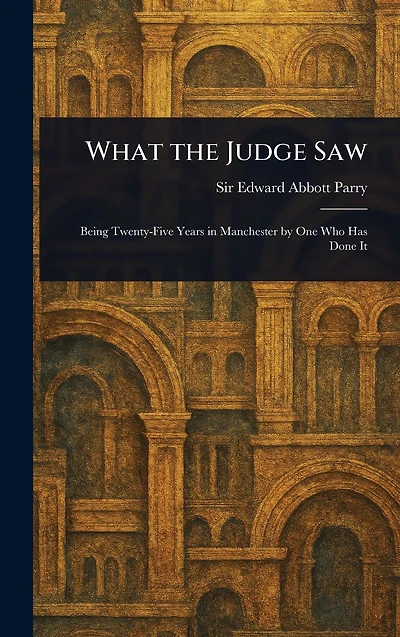 What the Judge Saw