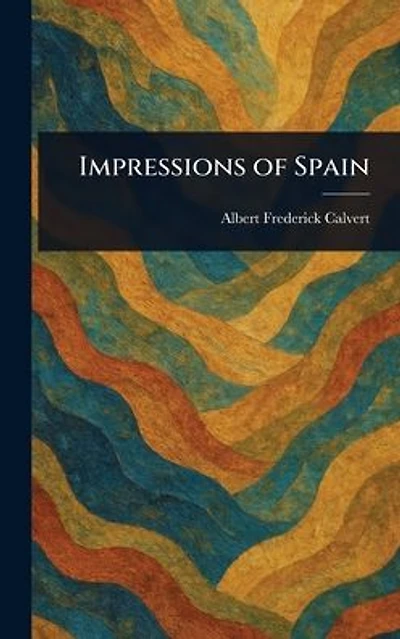 Impressions of Spain