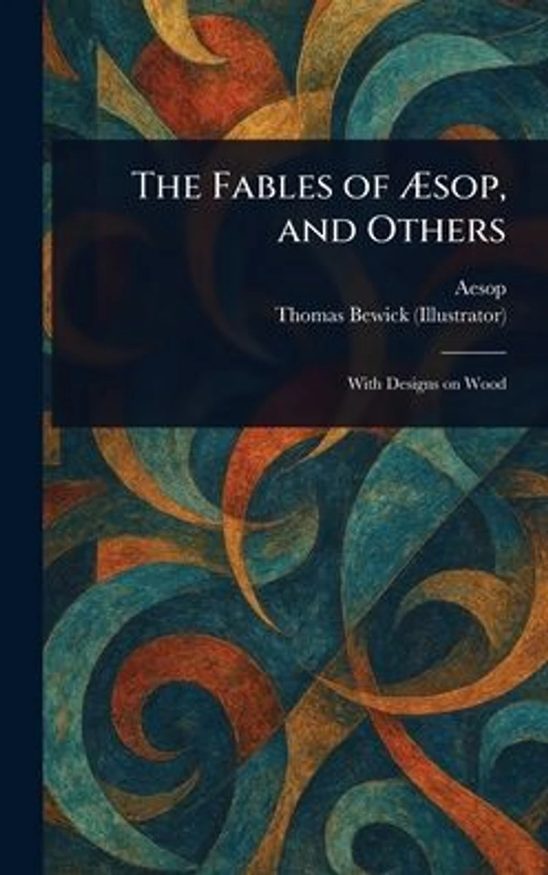 The Fables of �sop, and Others