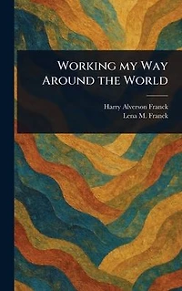 Working My Way Around the World