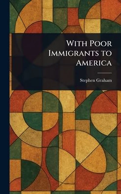 With Poor Immigrants to America