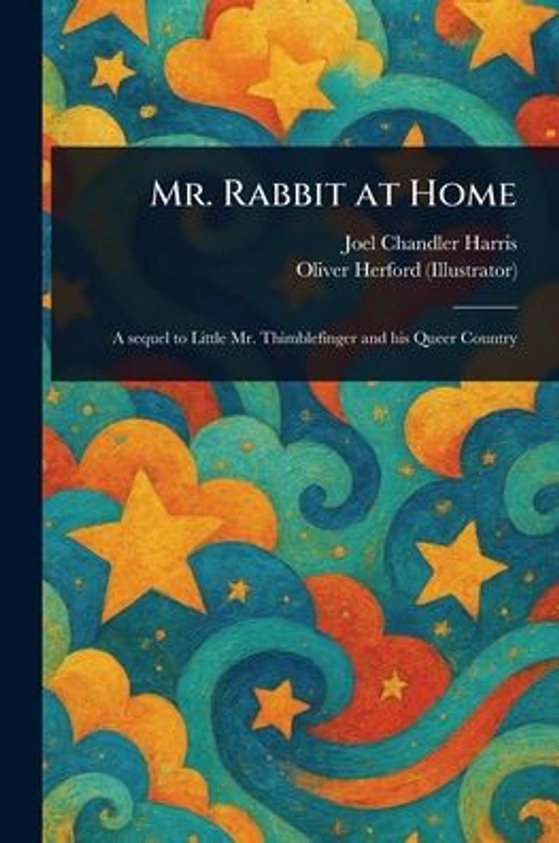 Mr. Rabbit at Home