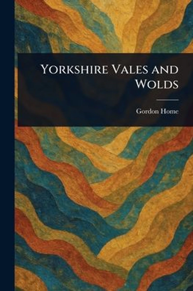 Yorkshire Vales and Wolds