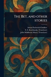 The Bet, and Other Stories