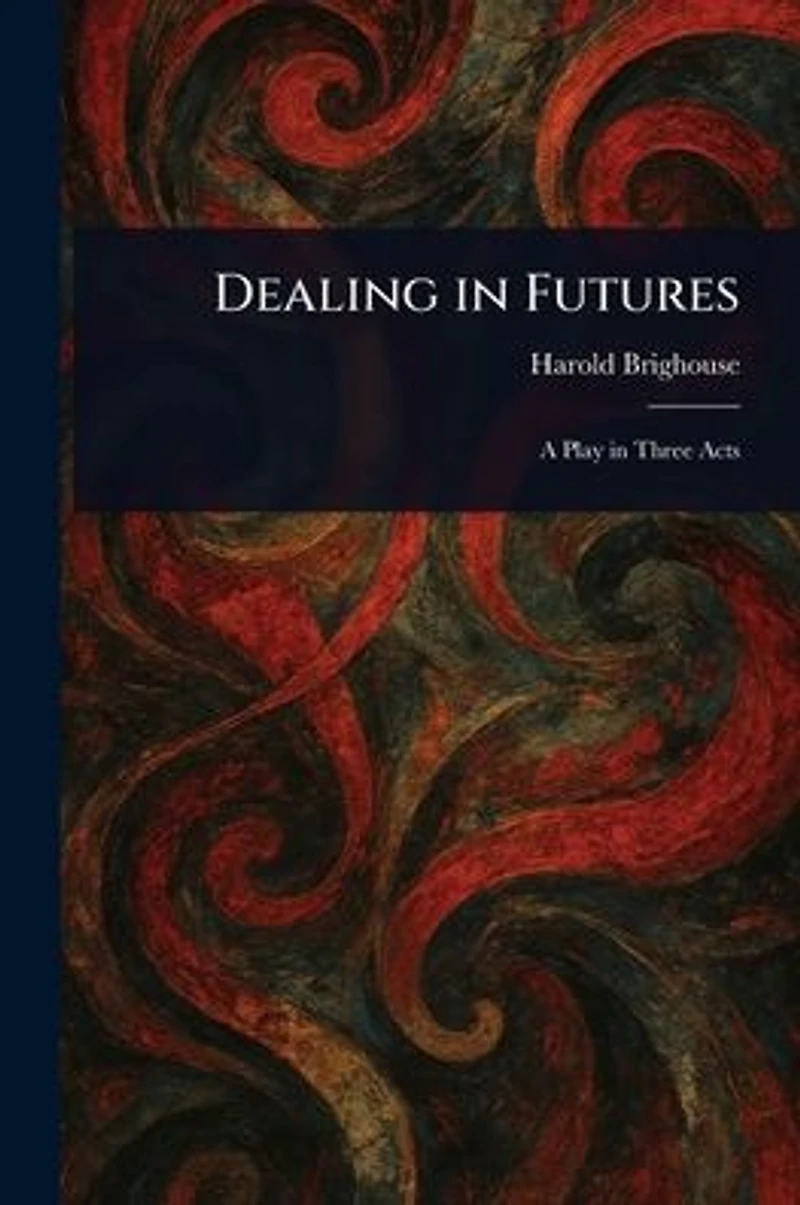 Dealing in Futures
