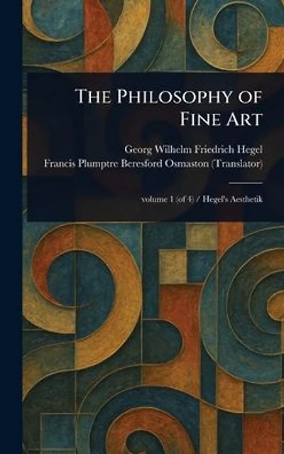 The Philosophy of Fine Art