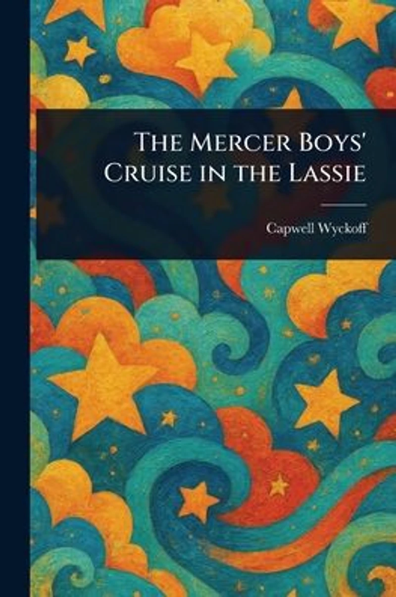 the Mercer Boys' Cruise Lassie