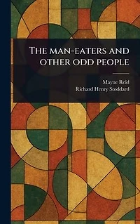 The Man-eaters and Other Odd People