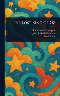 The Lost King of Oz