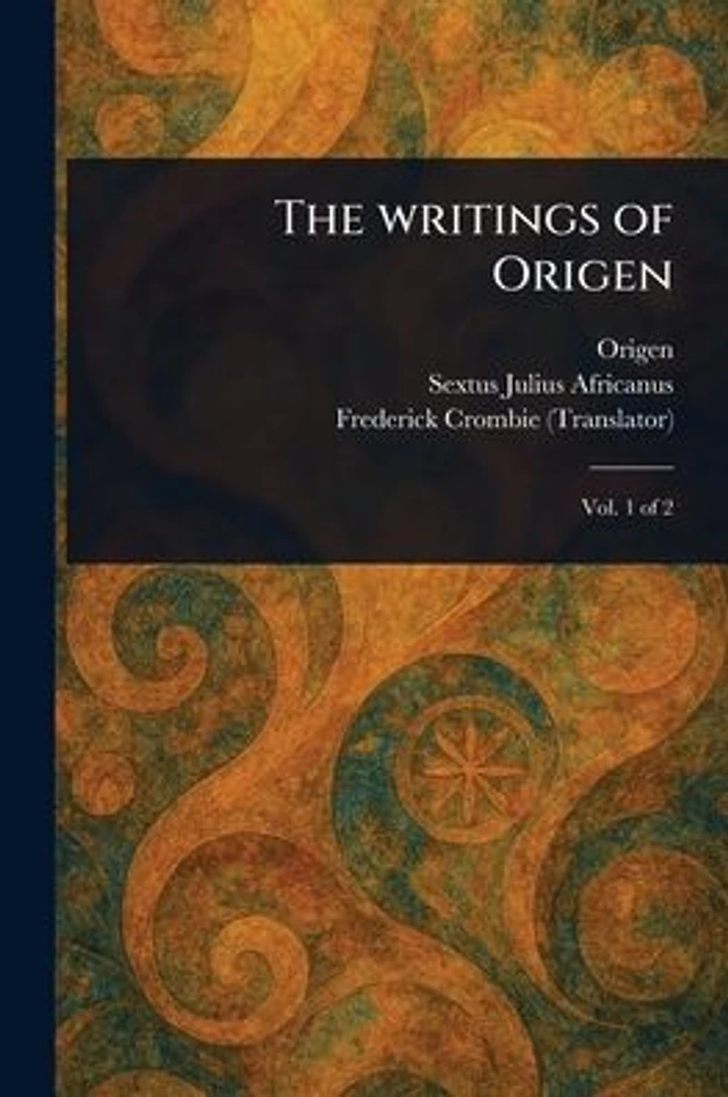 The Writings of Origen
