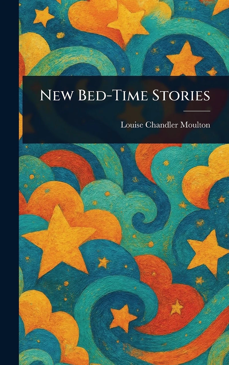 New Bed-Time Stories